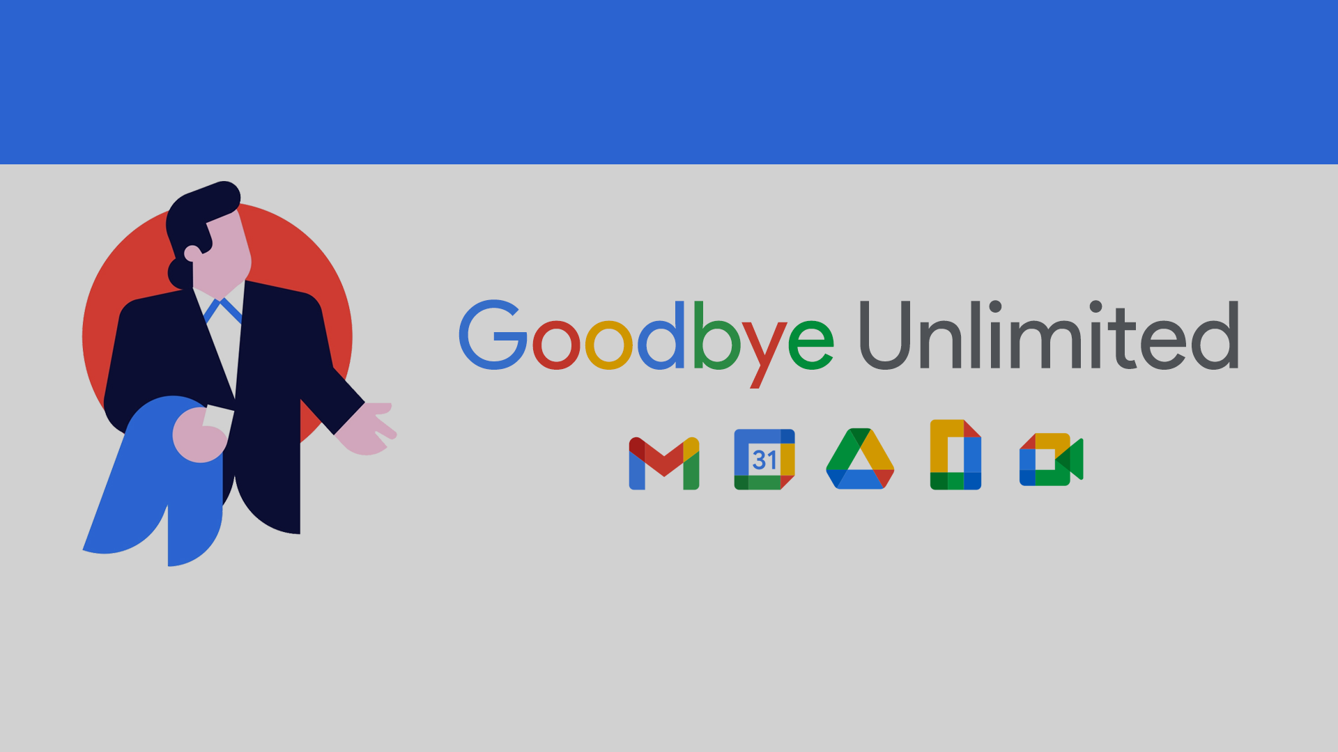 goodbye-google-unlimited